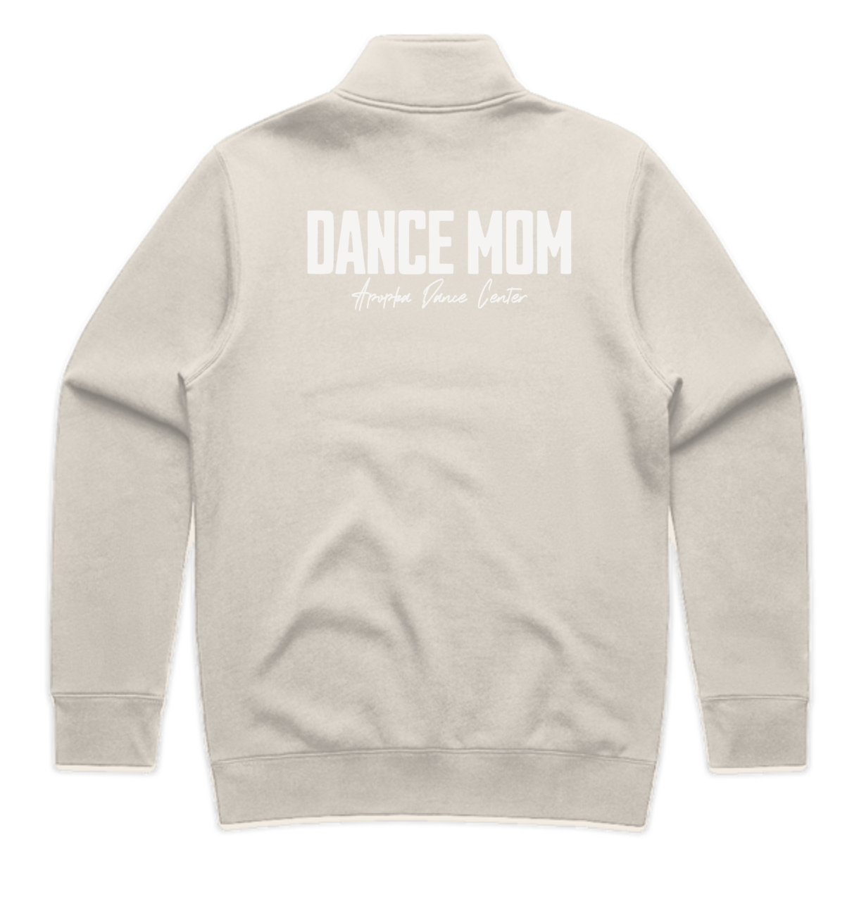 Adult Dance Mom 1/4 Zip Pullover